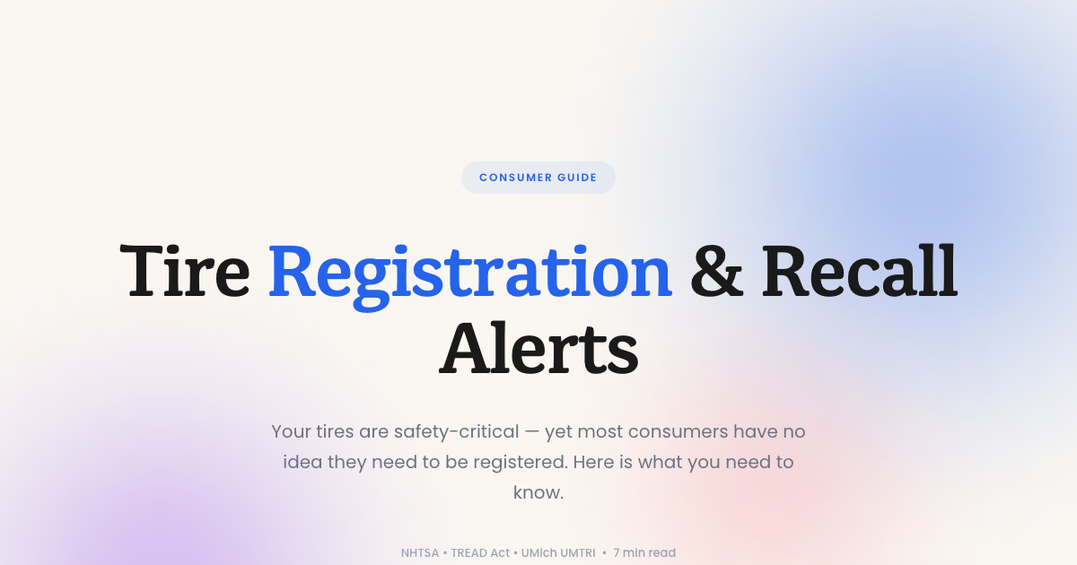 Tire Registration & Recall Alerts | Bawte Learn